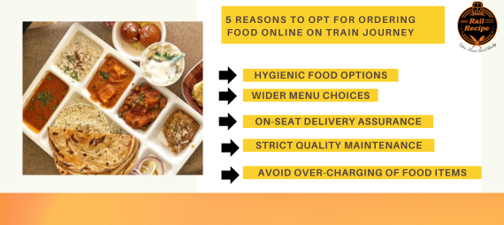5 Reasons to Order Online Food on Train Journey