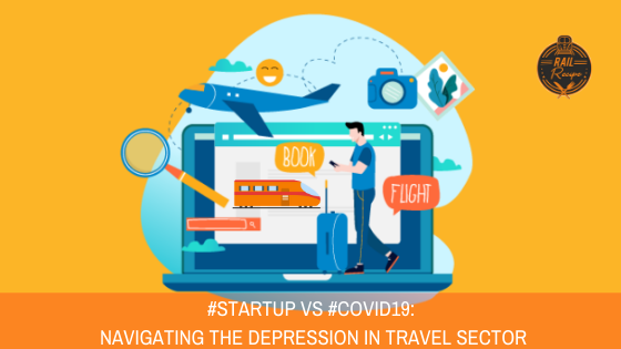 #Startup Vs #Covid19_ Navigating the Depression in Travel Sector