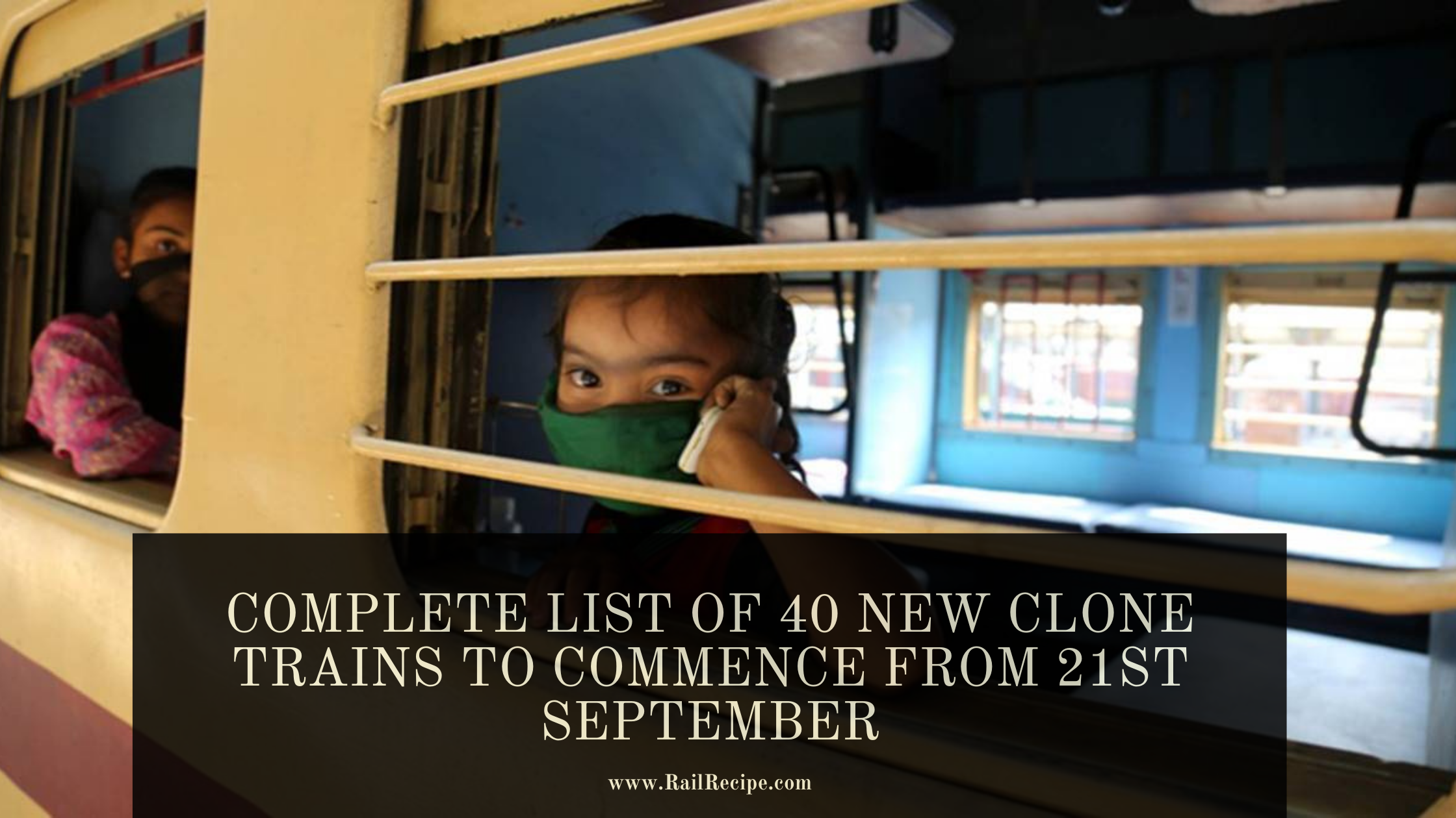 Complete List of 40 New Clone Trains To Commence From 21st September
