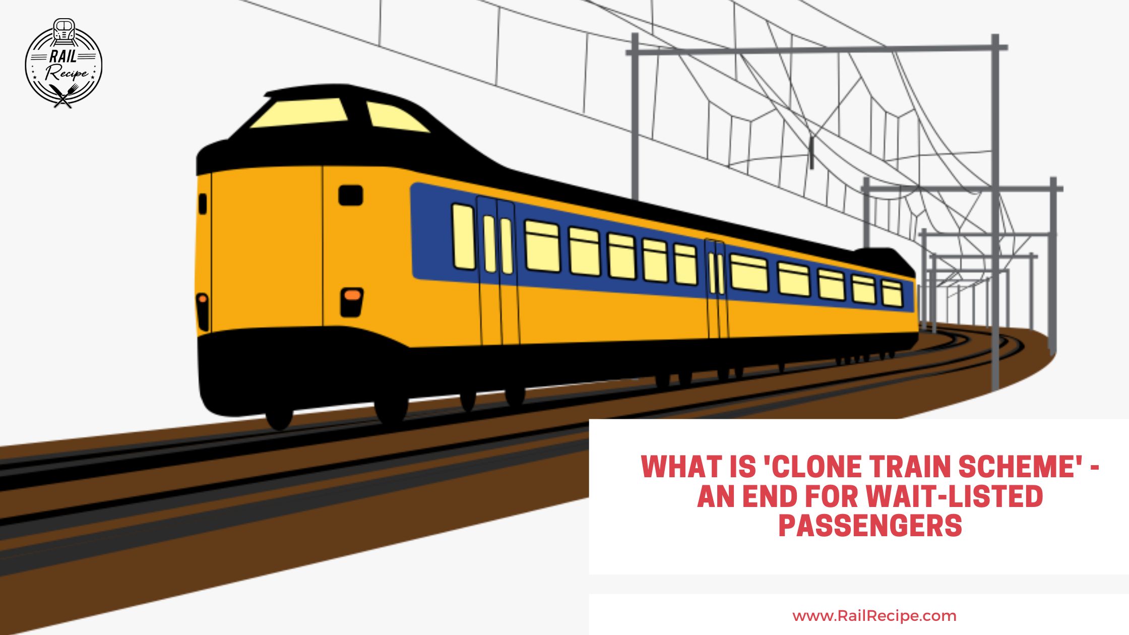 What is 'Clone Train Scheme' - An End for Wait-Listed Passengers