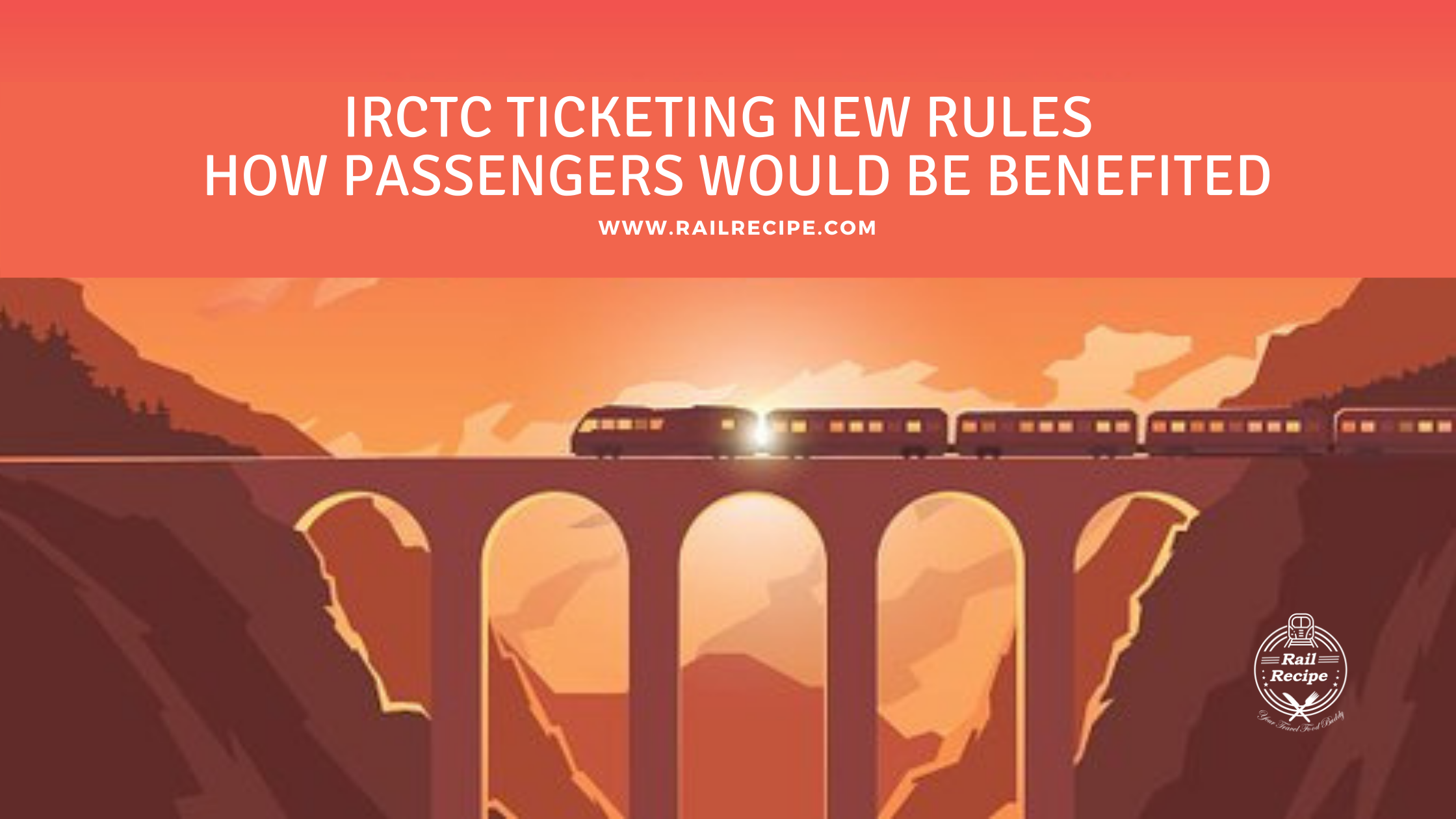 IRCTC Ticket Availability New Rules Effective from 10th October - How Passengers Would be Benefited