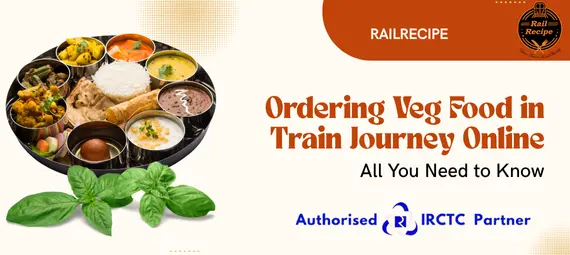Ordering Veg Food In Train Journey