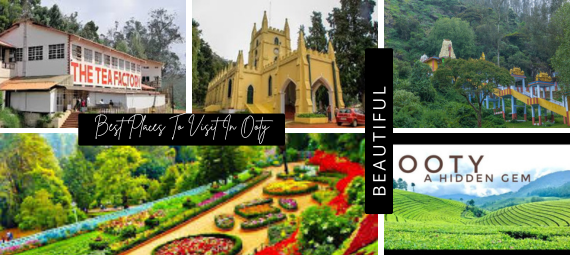 places to visit in Ooty