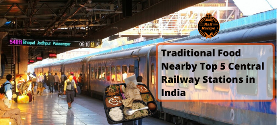 Central Railway Stations in India