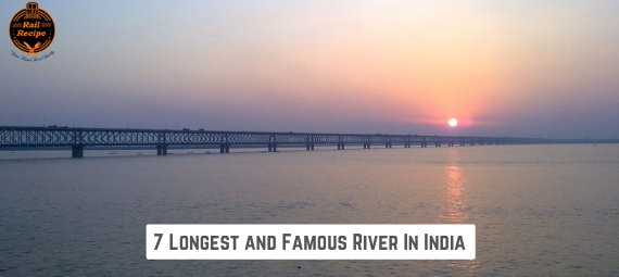 7 Longest and Famous Rivers In India