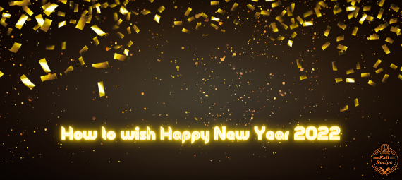 How to wish happy new year 2022