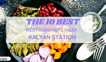 The 10 Best Restaurants Near Kalyan Station