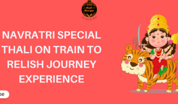 Special Navratri Thali on Train