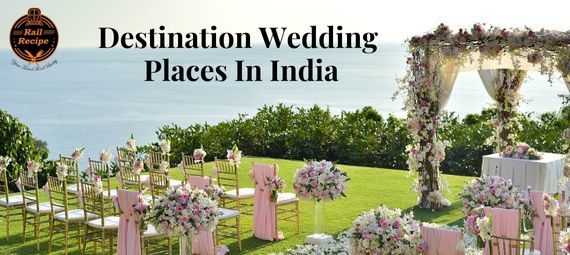Destination Wedding Places In India