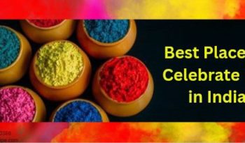 best places to celebrate holi in india