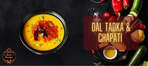 dal tadka and chapati