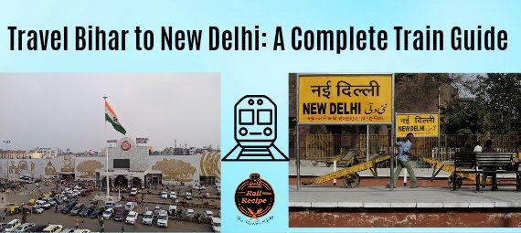 trains from bihar to new delhi