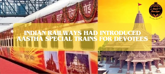 https://www.railrecipe.com/blog/wp-content/uploads/2024/04/Indian-Railways-had-introduced-Aastha-Special-Trains-for-devotees_20240401_115521_0000.jpg